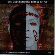 The underground sound of d.c, vol.1 cover image cdn