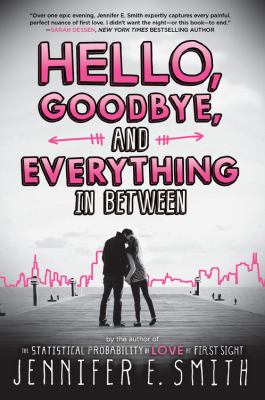 Hello, goodbye, and everything in between cover image