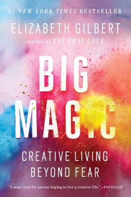 Big magic creative living beyond fear cover image cdn