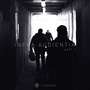 Infra audientia, pt. i cover image cdn