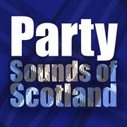 Party sounds of scotland cover image cdn