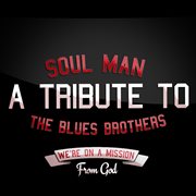 Soul man: a tribute to the blues brothers cover image cdn