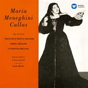 Callas sings arias from tristano e isotta, norma & i puritani - callas remastered cover image cdn