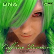 Caffeine remixes pt. 2 cover image cdn