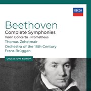 Beethoven: complete symphonies; violin concerto; prometheus cover image cdn