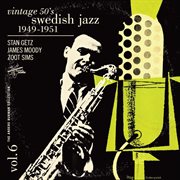 Vintage 50's swedish jazz vol. 6 1949-1951 cover image cdn