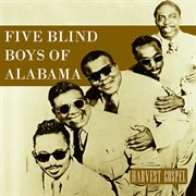 Harvest collection: five blind boys of alabama cover image cdn