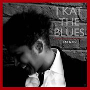 I kat the blues cover image cdn