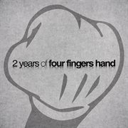 Two years of four fingers hand cover image cdn