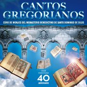 Canto gregoriano (edicion remasterizada 40 aniversario) cover image cdn