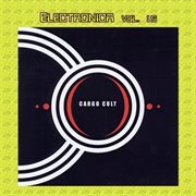 Electronica vol. 15: cargo cult - alchemy cover image cdn