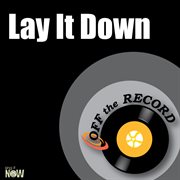 Lay it down - single cover image cdn