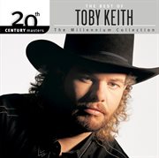 20th century masters : the millennium collection : best of toby keith cover image cdn