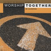 Worship together - be glorified cover image cdn