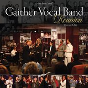 Gaither vocal band - reunion volume one cover image cdn