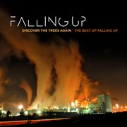 Discover the trees again: the best of falling up cover image cdn