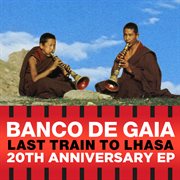 Last train to lhasa ep cover image cdn