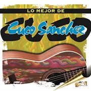 Lo mejor de cuco sanchez cover image cdn