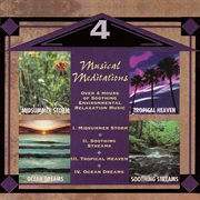 Musical meditations - over 4 hours of soothing environmental relaxation music cover image cdn