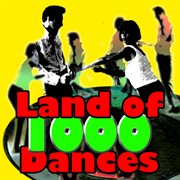 Land of 1000 dances - songs of the 60's cover image cdn