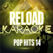Reload karaoke - pop hits 14 cover image cdn