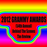 2012 grammy awards (54th annual) behind the scenes the review cover image cdn