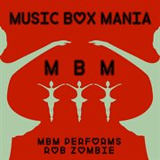 Music box tribute to rob zombie cover image cdn