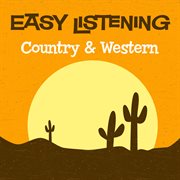 Easy listening: country & western cover image cdn