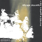 Golden triangle / the fresh & onlys split 7 cover image cdn