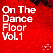 Atlantic 60th: on the dance floor vol. 1 cover image cdn