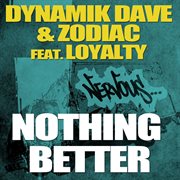 Nothing better feat. loyalty cover image cdn