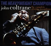 Heavyweight champion: the complete atlantic recordings cover image cdn