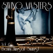 Vol. 2: benny...king of swing! cover image cdn