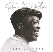 The best of john lee hooker 1965 to 1974 cover image cdn