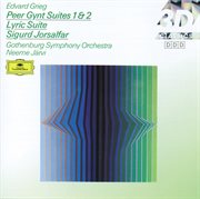 Grieg: peer gynt suites nos.1 & 2; lyric suite; sigurd jorsalfar cover image cdn