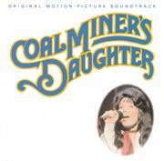 Coal miner's daughter (original motion picture soundtrack) cover image cdn