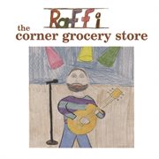 The corner grocery store and other singable songs cover image cdn