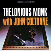 Thelonious monk with john coltrane (ojc remaster) cover image cdn
