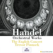 Handel: orchestral works cover image cdn