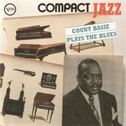 Compact jazz: count basie plays the blues cover image cdn