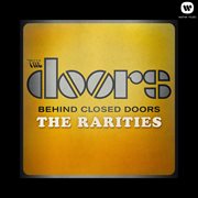 Behind closed doors - the rarities cover image cdn