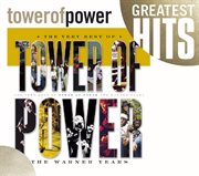The very best of tower of power: the warner years cover image cdn