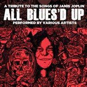 All blues'd up: songs of janis joplin cover image cdn