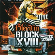 Bleed'in the block xviii (southern lean special edition) cover image cdn