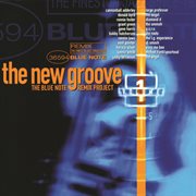 The new groove: the blue note remix project vol. 1 cover image cdn