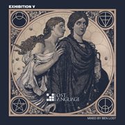 Exhibition 5 (mixed by ben lost) cover image cdn
