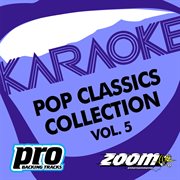 Zoom karaoke - pop classics collection - vol. 5 cover image cdn