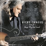 Ricky skaggs solo  songs my dad loved cover image cdn