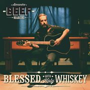 Blessed with holy whiskey ep cover image cdn