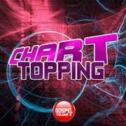 Chart topping gospel, vol. 2 (instrumental tracks) cover image cdn